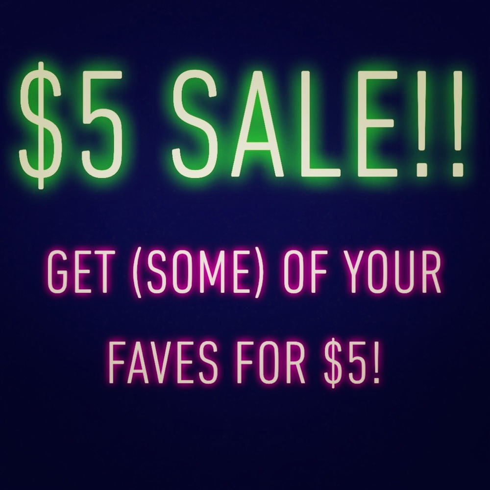 Several Items Marked Down to $5!